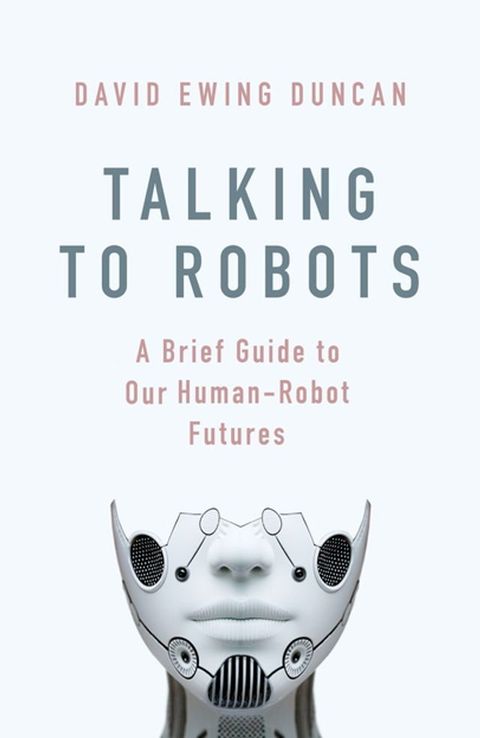 Talking to Robots(Kobo/電子書)