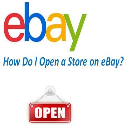 How do I Open an eBay Store? Step by Step(Kobo/電子書)