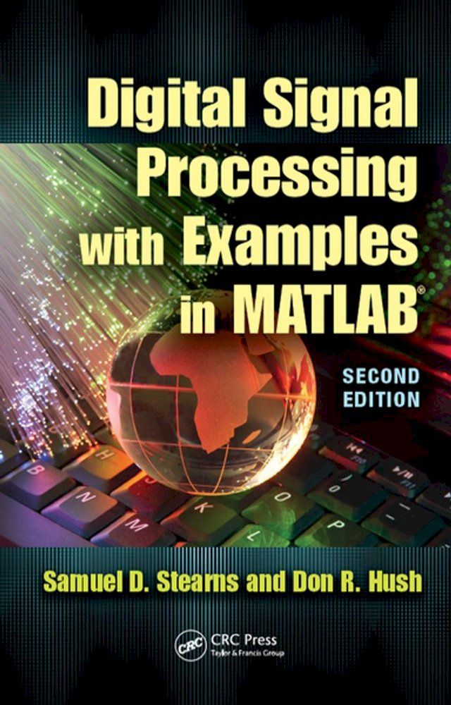  Digital Signal Processing with Examples in MATLAB(Kobo/電子書)