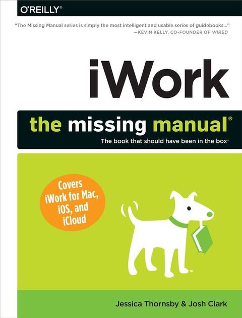 iWork: The Missing Manual(Kobo/電子書)