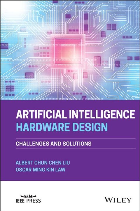 Artificial Intelligence Hardware Design(Kobo/電子書)