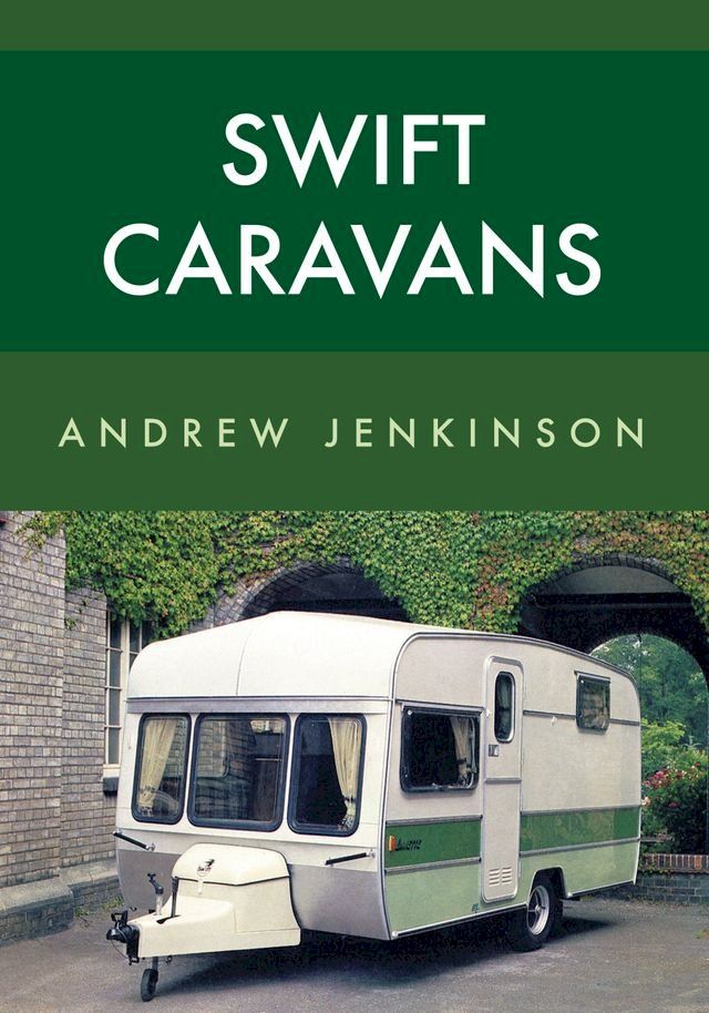  Swift Caravans(Kobo/電子書)