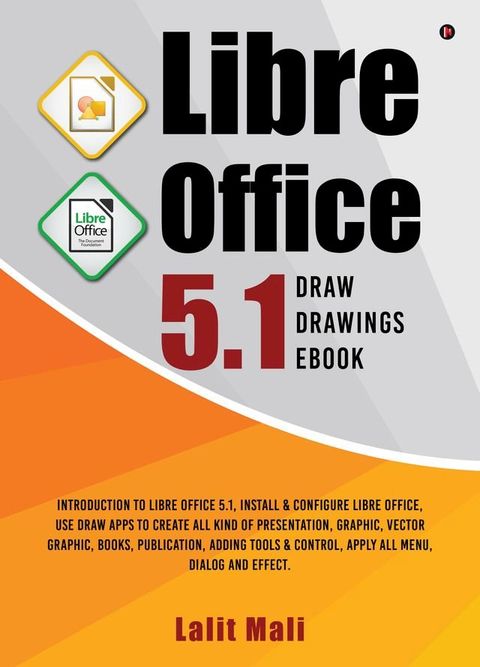 Libre office 5.1 Draw drawings eBook(Kobo/電子書)