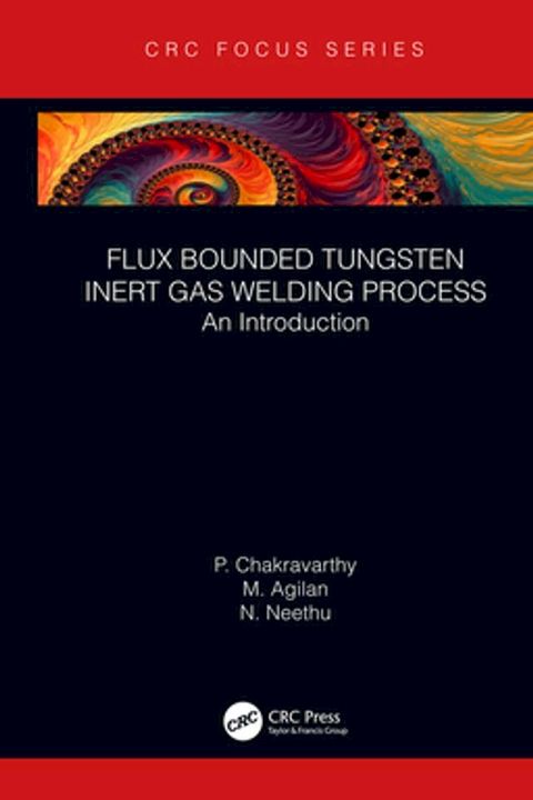 Flux Bounded Tungsten Inert Gas Welding Process(Kobo/電子書)