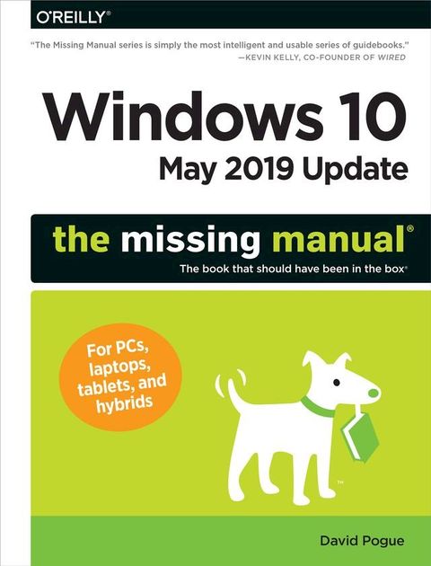 Windows 10 May 2019 Update: The Missing Manual(Kobo/電子書)