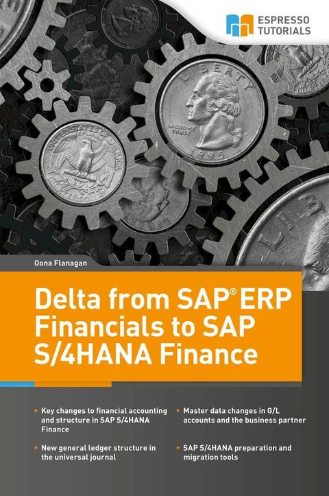 Delta from SAP ERP Financials to SAP S/4HANA Finance(Kobo/電子書)