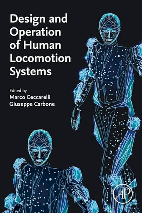 Design and Operation of Human Locomotion Systems(Kobo/電子書)