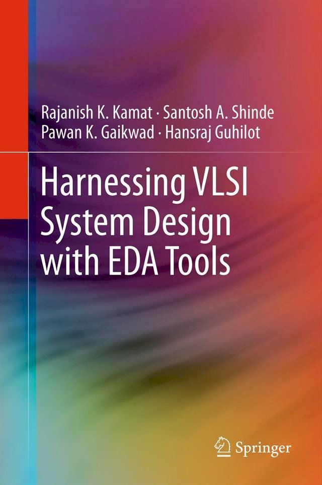  Harnessing VLSI System Design with EDA Tools(Kobo/電子書)