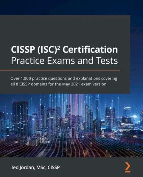 CISSP (ISC)²Certification Practice Exams and Tests(Kobo/電子書)