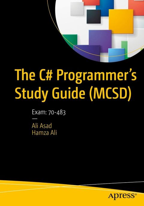 The C# Programmer’s Study Guide (MCSD)(Kobo/電子書)