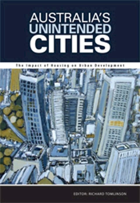 Australia's Unintended Cities(Kobo/電子書)