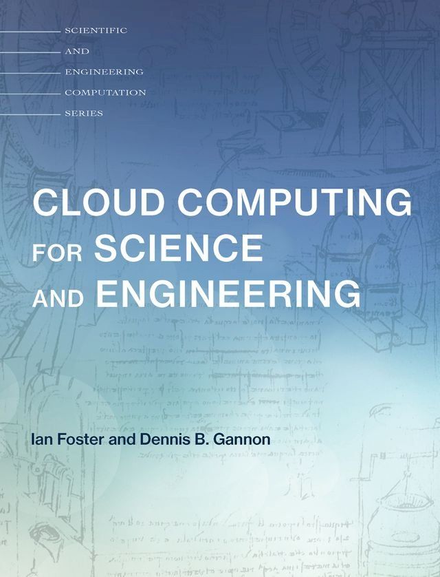  Cloud Computing for Science and Engineering(Kobo/電子書)