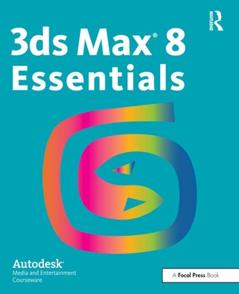 3ds Max 8 Essentials(Kobo/電子書)