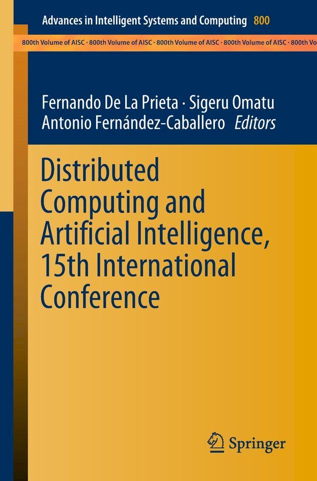  Distributed Computing and Artificial Intelligence, 15th International Conference(Kobo/電子書)