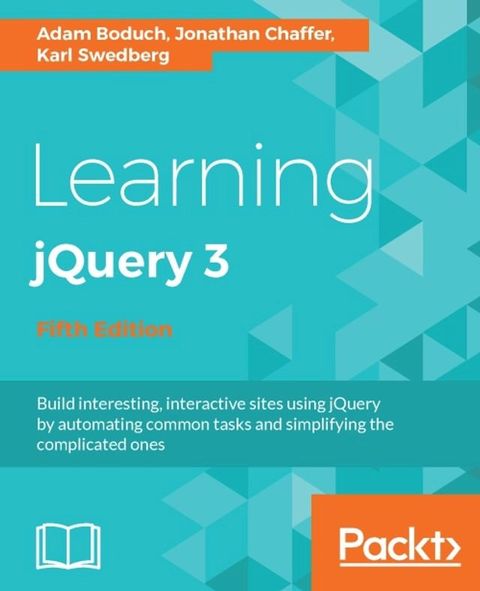 Learning jQuery 3 - Fifth Edition(Kobo/電子書)