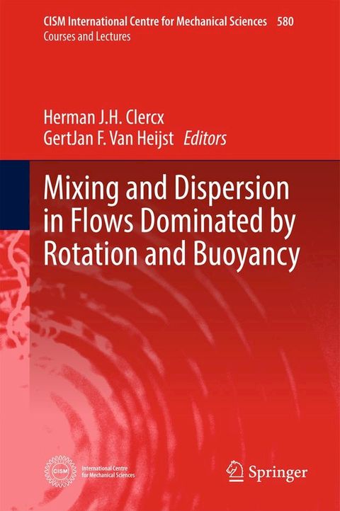 Mixing and Dispersion in Flows Dominated by Rotation and Buoyancy(Kobo/電子書)