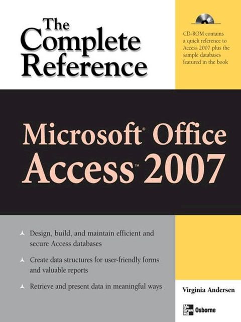 Microsoft Office Access 2007: The Complete Reference(Kobo/電子書)