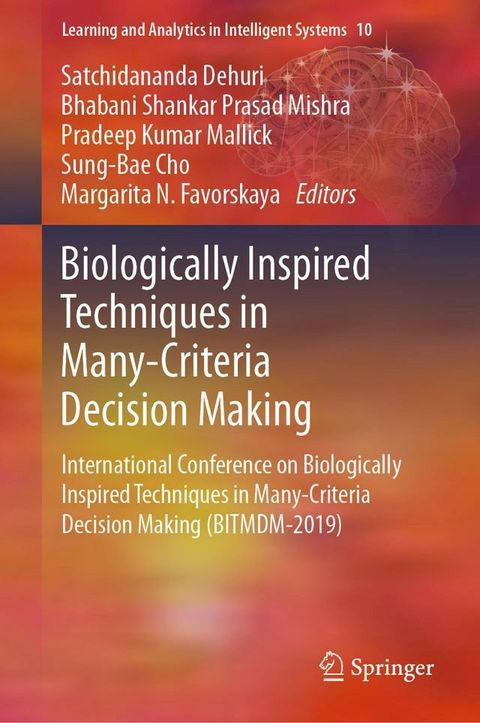 Biologically Inspired Techniques in Many-Criteria Decision Making(Kobo/電子書)