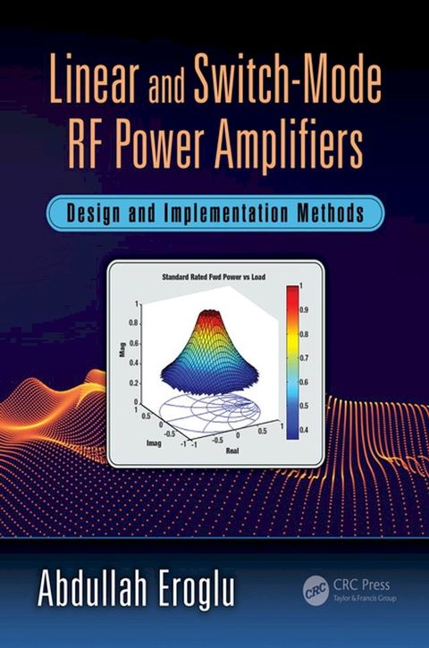 Linear and Switch-Mode RF Power Amplifiers(Kobo/電子書)