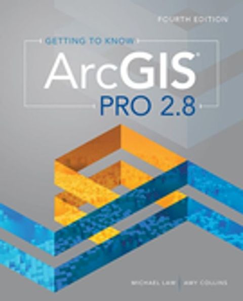 Getting to Know ArcGIS Pro 2.8(Kobo/電子書)