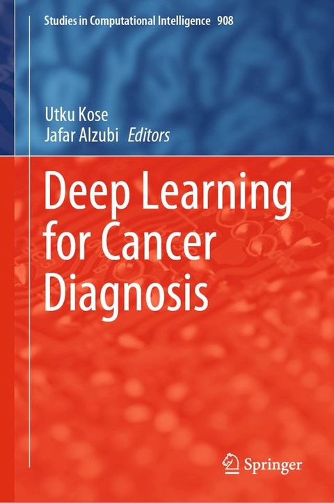 Deep Learning for Cancer Diagnosis(Kobo/電子書)