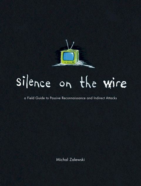 Silence on the Wire(Kobo/電子書)