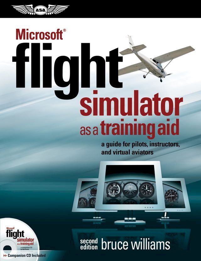  Microsoft Flight Simulator as a Training Aid(Kobo/電子書)