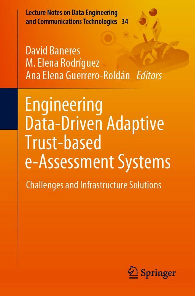  Engineering Data-Driven Adaptive Trust-based e-Assessment Systems(Kobo/電子書)