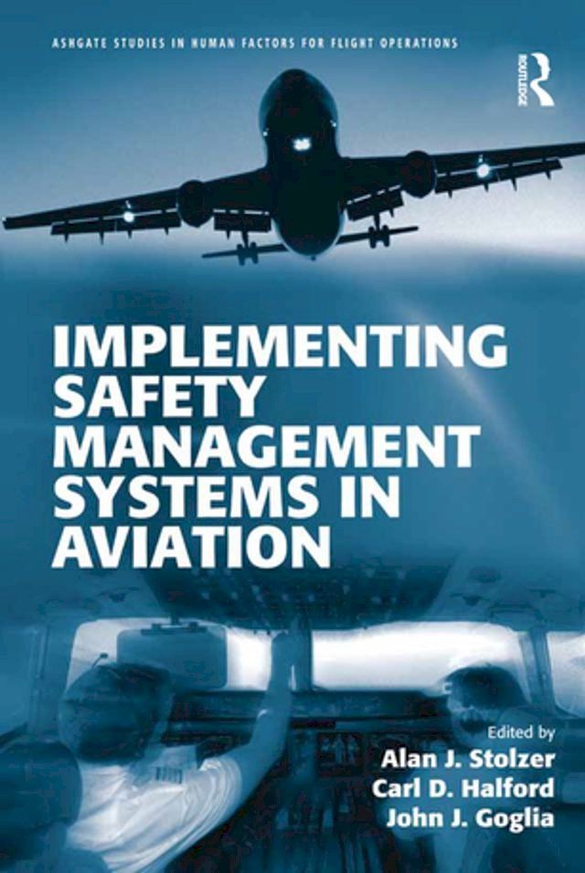  Implementing Safety Management Systems in Aviation(Kobo/電子書)