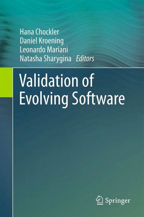 Validation of Evolving Software(Kobo/電子書)