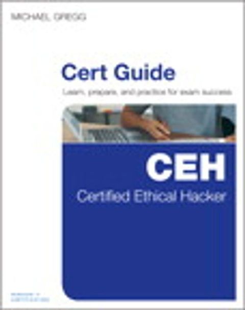 Certified Ethical Hacker (CEH) Cert Guide(Kobo/電子書)