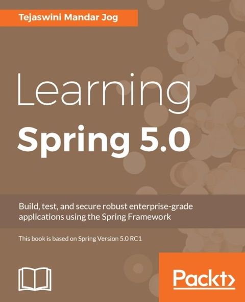 Learning Spring 5.0(Kobo/電子書)