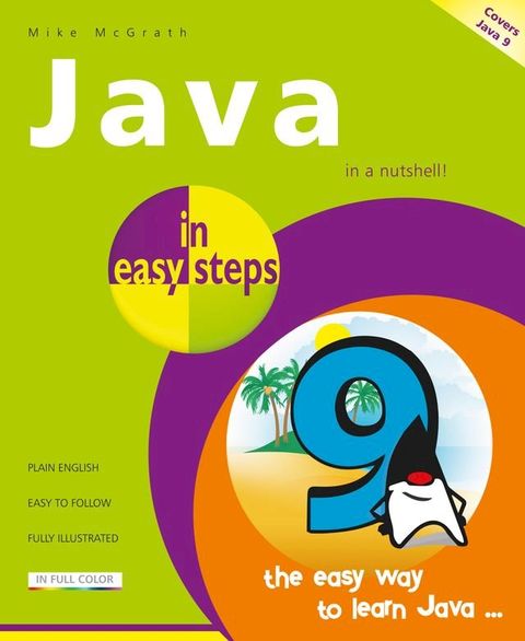 Java in easy steps, 6th Edition(Kobo/電子書)