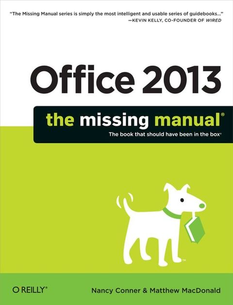 Office 2013: The Missing Manual(Kobo/電子書)