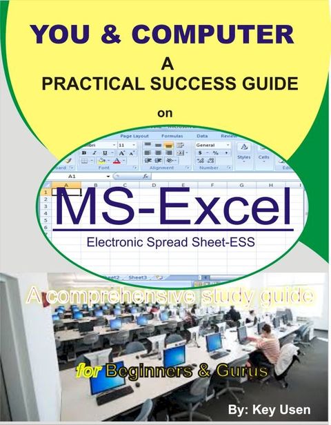 You & Computer - MS Excel (Spread-sheet)(Kobo/電子書)