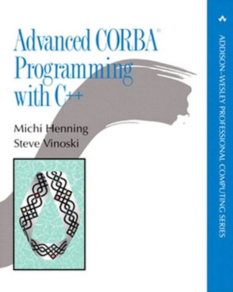 Advanced CORBA Programming with C++(Kobo/電子書)