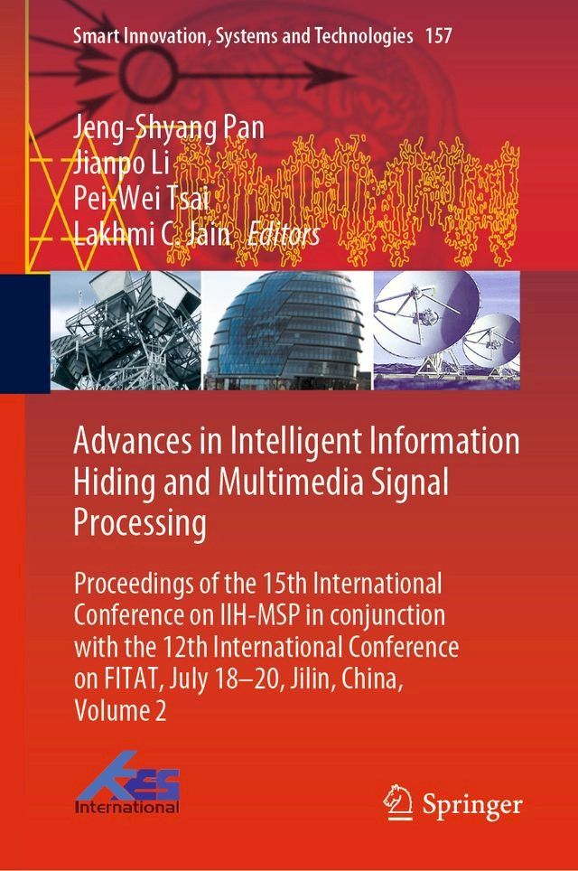  Advances in Intelligent Information Hiding and Multimedia Signal Processing(Kobo/電子書)