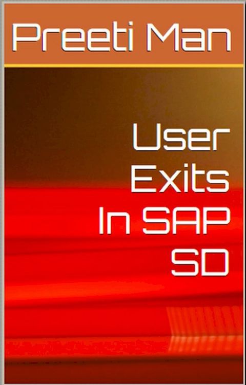 User Exits In SAP SD(Kobo/電子書)