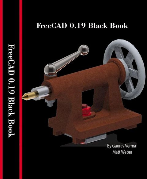 FreeCAD 0.19 Black Book(Kobo/電子書)