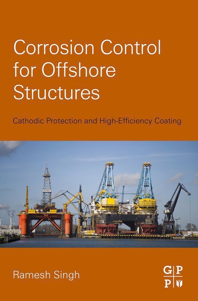  Corrosion Control for Offshore Structures(Kobo/電子書)