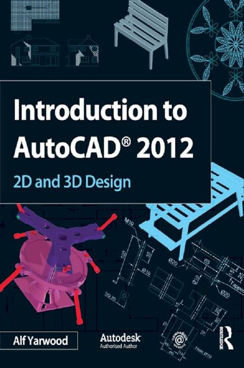 Introduction to AutoCAD 2012(Kobo/電子書)