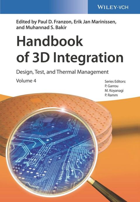 Handbook of 3D Integration, Volume 4(Kobo/電子書)