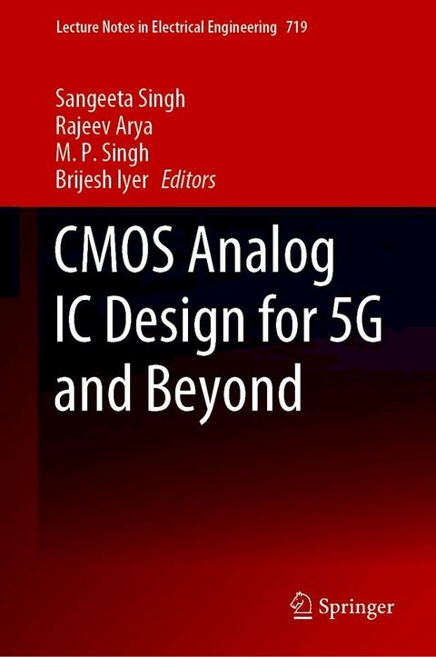 CMOS Analog IC Design for 5G and Beyond(Kobo/電子書)