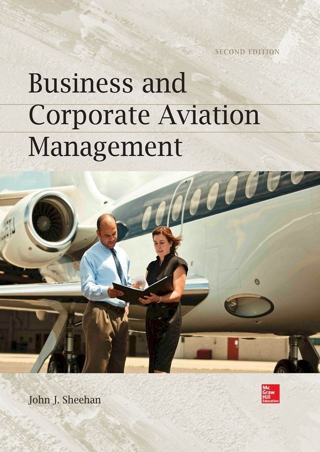  Business and Corporation Aviation Management 2E (PB)(Kobo/電子書)