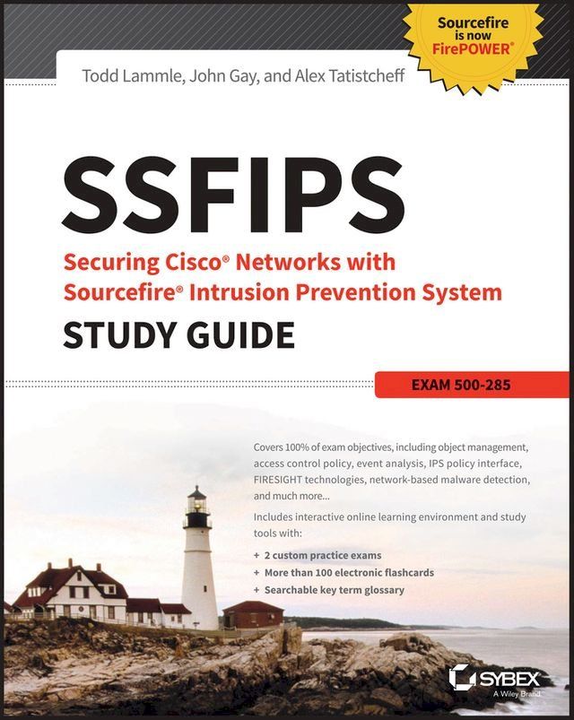  SSFIPS Securing Cisco Networks with Sourcefire Intrusion Prevention System Study Guide(Kobo/電子書)