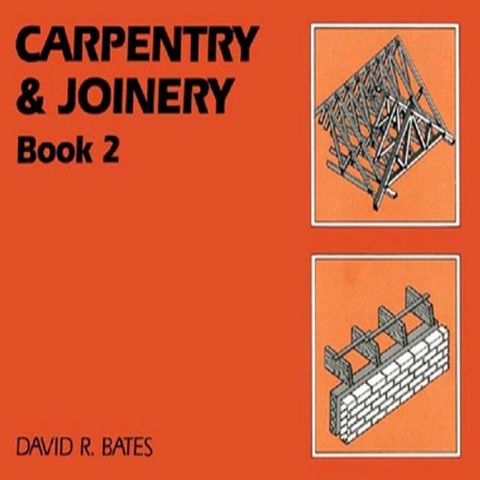 Carpentry and Joinery Book 2(Kobo/電子書)