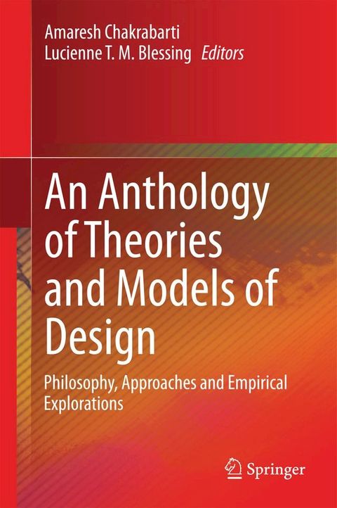 An Anthology of Theories and Models of Design(Kobo/電子書)