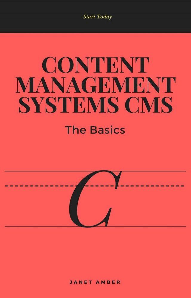  Content Management Systems CMS: The Basics(Kobo/電子書)