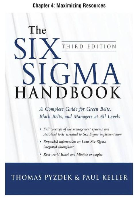 The Six Sigma Handbook, Third Edition, Chapter 4 - Maximizing Resources(Kobo/電子書)