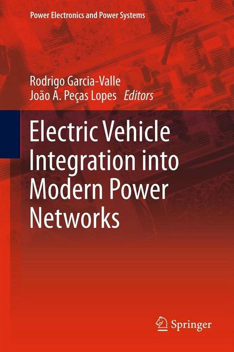 Electric Vehicle Integration into Modern Power Networks(Kobo/電子書)